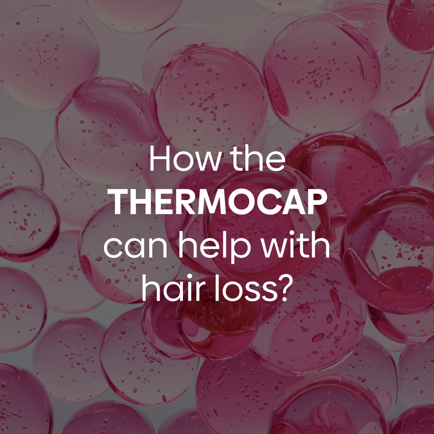 Thermocap